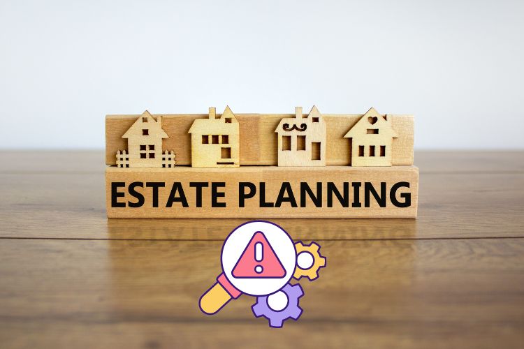 Evading the Pitfalls - Common Estate Planning Mistakes You Should Avoid